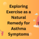 can exercise help asthma