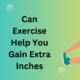 can exercise make you taller