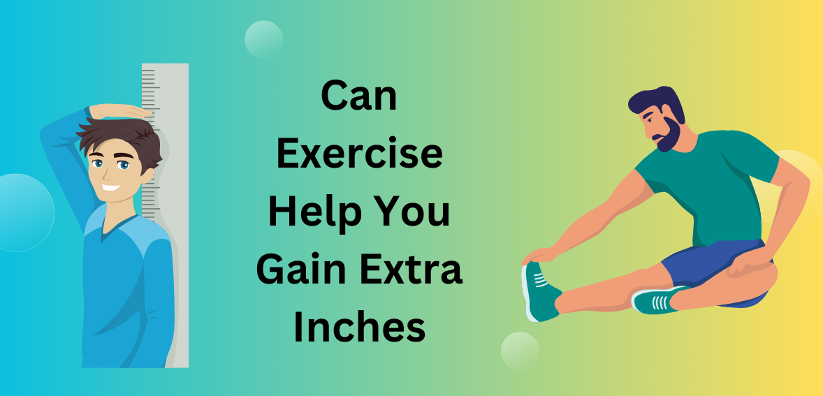 can exercise make you taller