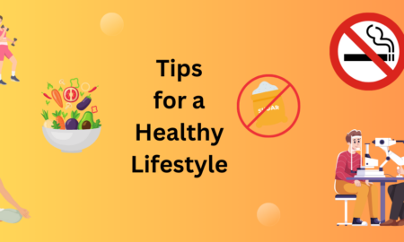 Tips for Healthy Lifestyle