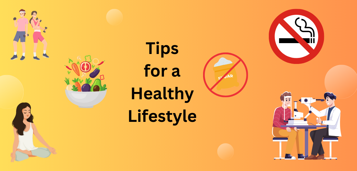 Tips for Healthy Lifestyle